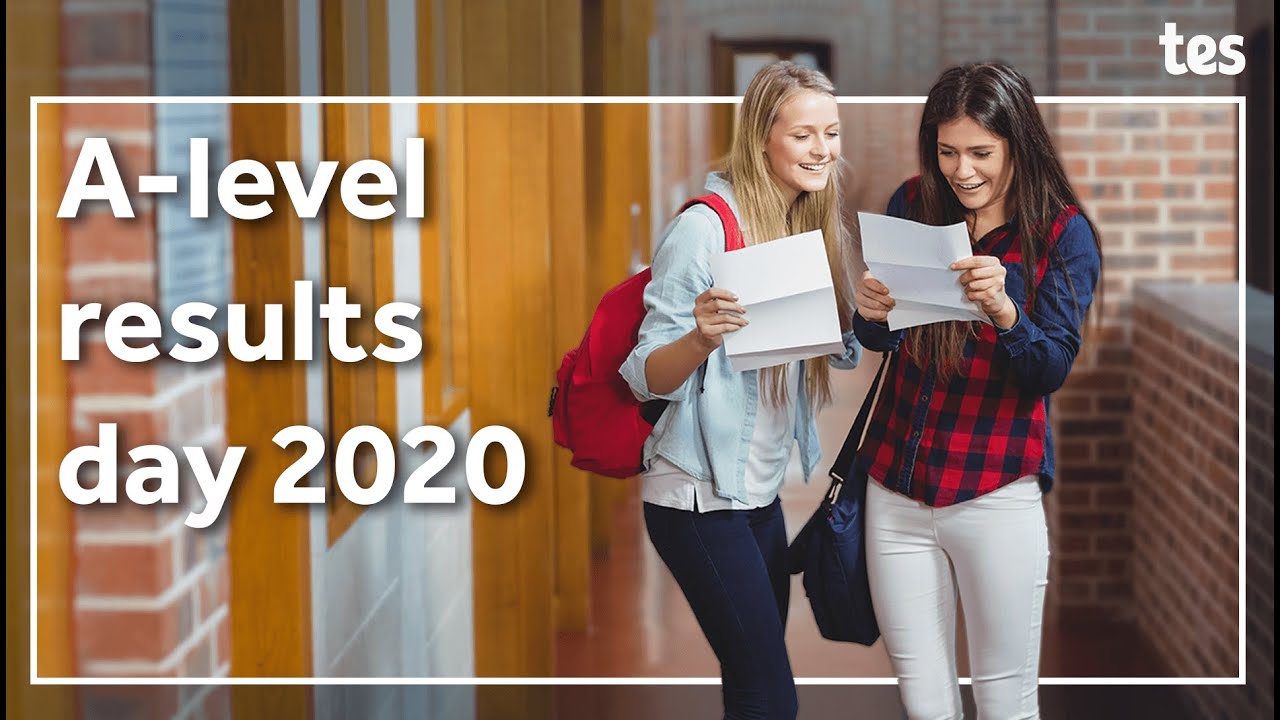 A Levels 2020 Live Results Day Grades Triple Lock Tes