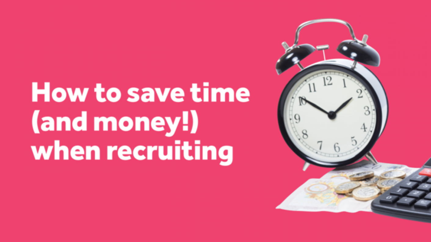 How To Save Time (and Money!) When Recruiting