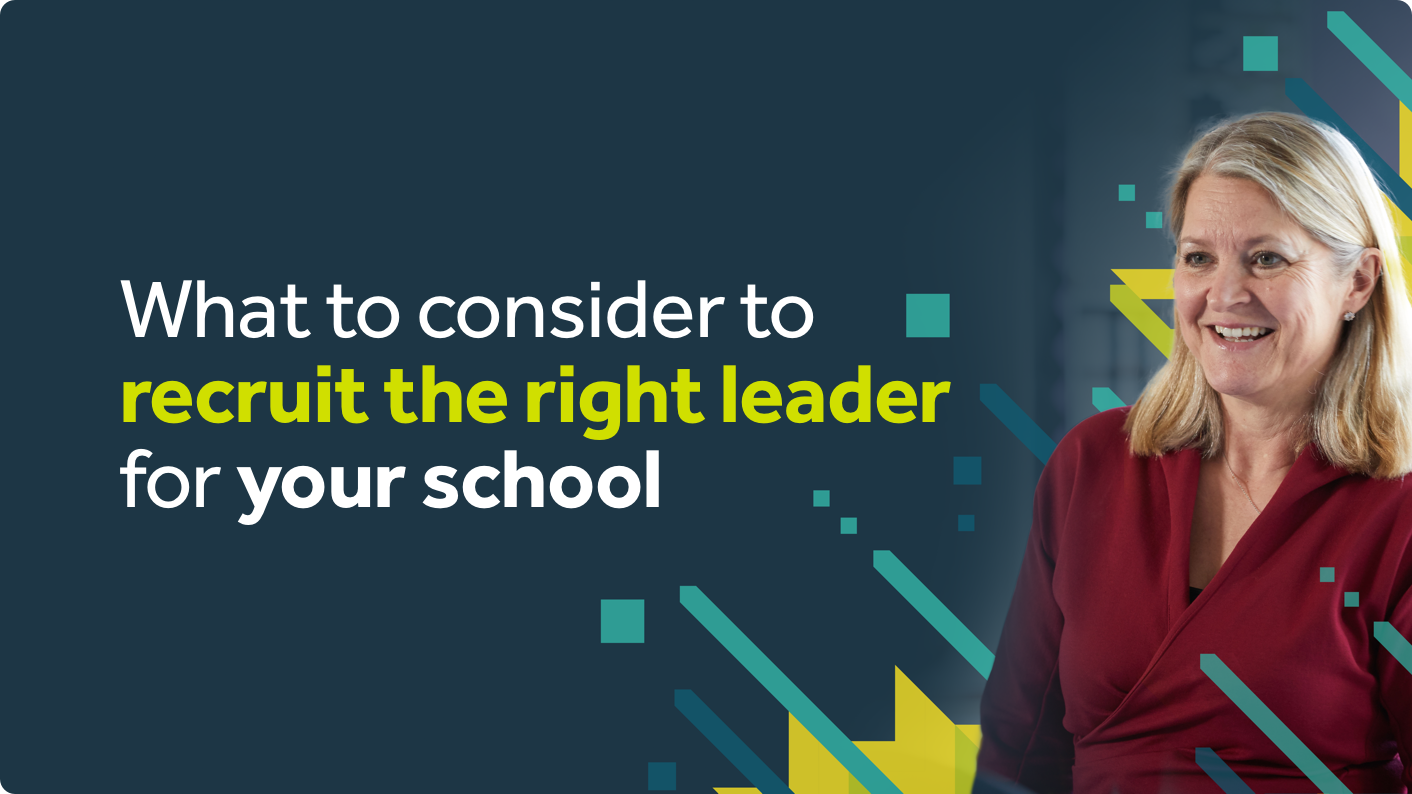 What To Consider To Recruit The Right Leader For Your School