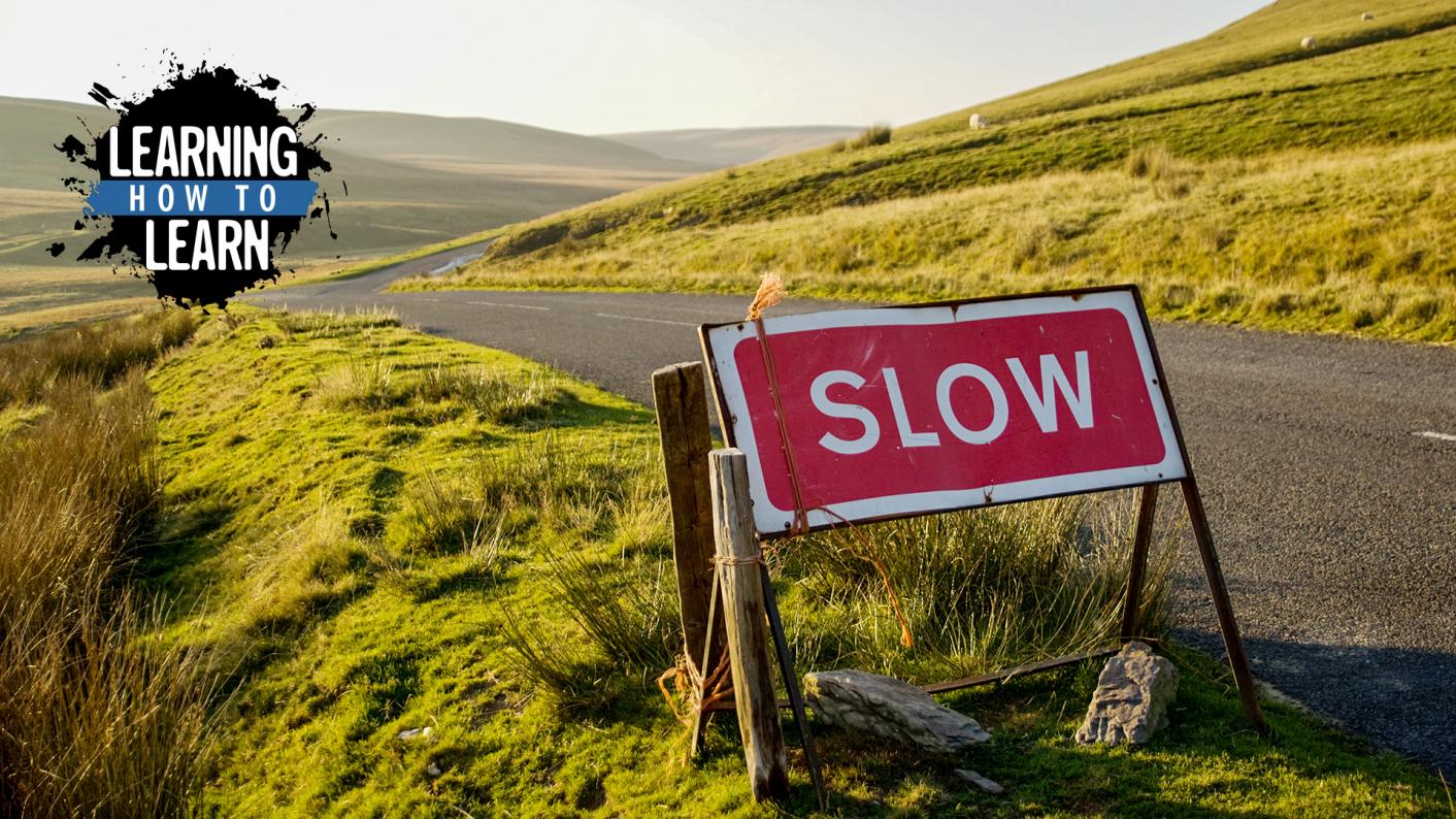 Learn to learn slow learning can be better learning Tes News