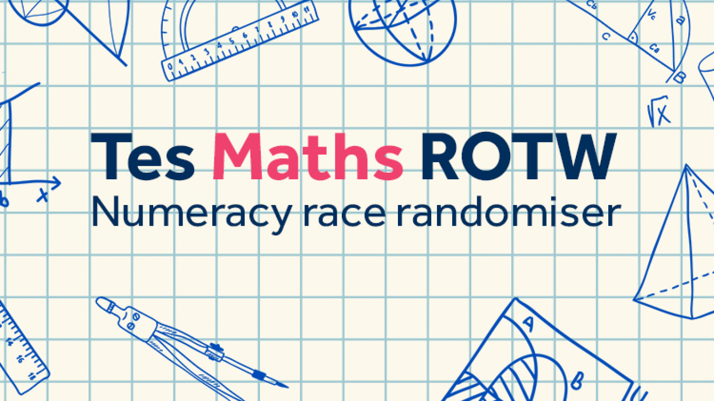 Tes Maths, ROTW, Numeracy Race, Times Tables, Division, Rounding, Subtraction, Multiplication, Addition, KS3, KS4, GCSE, Year 7, Year 8, Year 9, Year 10, Year 11