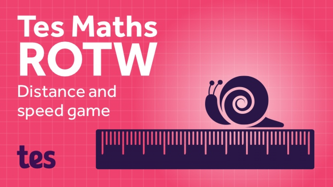 Tes Maths Resource Of The Week, Distance & Speed Game