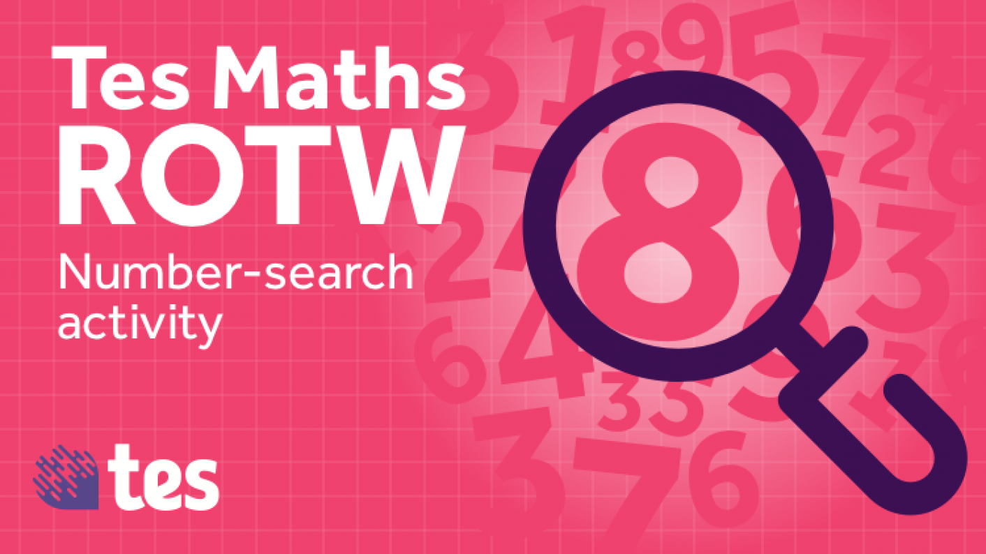 Tes Maths ROTW: Number-search Activity