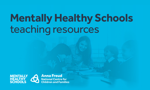 Mentally Healthy Schools resources