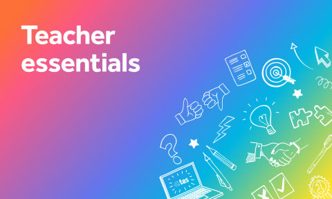 Teacher essentials resources