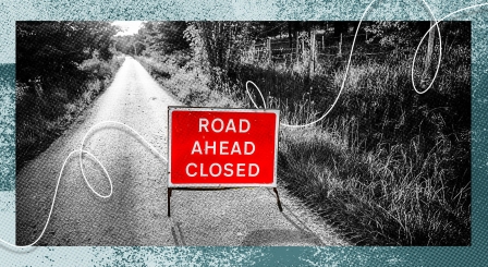 Road closed sign
