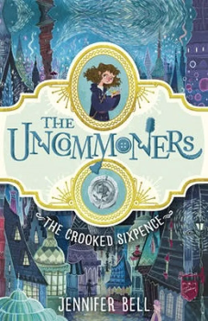 the uncommoners, the crooked sixpence, jennifer bell, book review