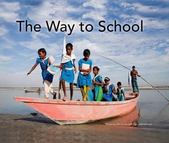 the way to school, rosemary mccarney, plan international, new internationalist, book review