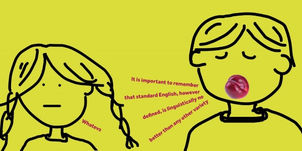 What Is Not Standard English What Is Not Standard English